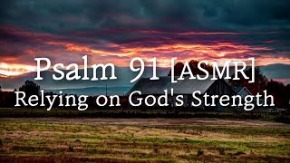 Night Time Psalms Chapter 91 / 10 Times Repeat / ASMR Recited by GYssem / 시편 91편 낭독 / 영어성경 듣기