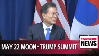 Moon to meet Trump at White House May 22 ahead of Kim-Trump meeting