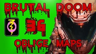 Brutal Doom Oblige Maps #36 *1440p 60fps*