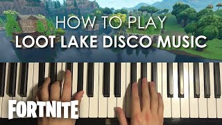FORTNITE - Loot Lake Disco Ball Music (Piano Tutorial Lesson) - HOW TO PLAY