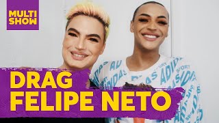 Drag Queen | Felipe Neto + Pabllo Vittar | Prazer, Pabllo Vittar
