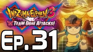 Inazuma Eleven 3 Team Ogre Attacks Walkthrough Episode 31 - vs Team Ogre Redux