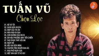 Tuấn Vũ - Lk Nó Và Tôi | Nhạc Vàng Xưa Tuấn Vũ Tuyển Chọn | Nhạc Hải Ngoại Tuấn Vũ Vạn Người Mê