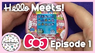 Hello Meets! Tamagotchi Sanrio Meets Let's Play Episode 1 | PandaBunny Toys