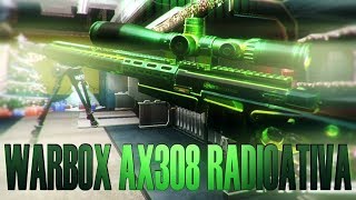 Warface ►WARBOX AX308 RADIOATIVA