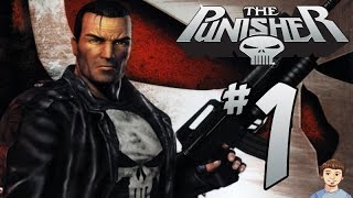 The Punisher Video Game - PART 1 - Uncensored Punishment