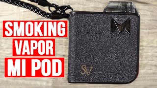 Smoking Vapor Mi Pod Review ✌️?