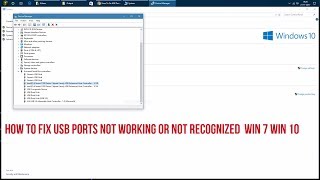 How To Fix USB Ports Not Working or Not Recognized Win 10 Win 7