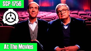 SCP-1756 At the Movies | safe | visual / auditory scp