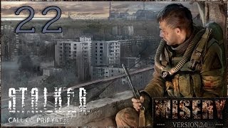 Давайте поиграем - S.T.A.L.K.E.R.: Зов Припяти (Misery 2.0) [22:Большие Пушки]