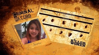 Femmes Tueuses #09 ► Juana - La mexicaine nécrophile
