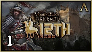 12TH - Mount and Blade Warband Mod - Pt.1 "The Song Dynasty"
