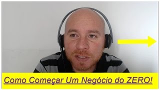 Se Tivesse Que Começar Um Negócio do Zero o Que Eu Faria! - Fabio  Vasconcelos