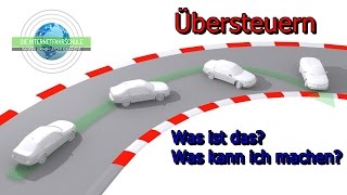 Übersteuern, was ist das? - Fahrphysik - Fahrstunde - Fahrschule