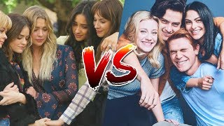 Riverdale VS Pretty Little Liars