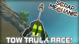 Multiplayer Tow Truck Racing!?! (Scrap Mechanic #113)