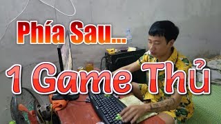 CFVN - Phía Sau 1 Game Thủ | Hồ Điệp Tiên Tử |