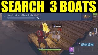 How To "Search Between three Boats" (Fortnite Week 8 Challenge Guide) Loot Location
