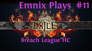 Let's Play: Path Of Exile - Breach League Hardcore - Theorycraft - Episode 11