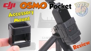 DJI OSMO Pocket GoPro Accessory Mount (Expansion Kit) - REVIEW