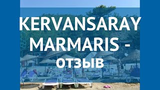 KERVANSARAY MARMARIS 4* Турция Мармарис отзывы – отель КЕРВАНСАРЕЙ МАРМАРИС 4* Мармарис отзывы видео