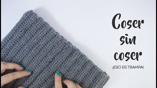 Como coser prendas sin aguja - ¿Coser con ganchillo?
