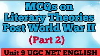 MCQs on Literary Theories Post World War  | Part 2| NTA UGC NET English.