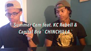 Summer Cem feat. KC Rebell & Capital Bra ` CHINCHILLA ` REACTION w/FREESTYLE