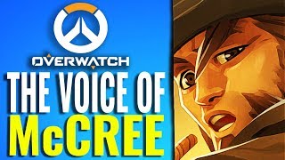 The Voice of McCree - Why He Sounds So Familiar [Overwatch]