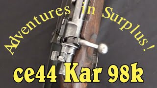 Adventures in Surplus: Mid-war "CE44" German Kar 98k