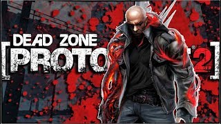 PROTOTYPE 2 - КАК ПОПАСТЬ В МЕРТВУЮ ЗОНУ? / МЕРТВАЯ ЗОНА В ПРОТОТИПЕ 2