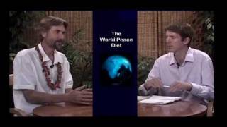 "The World Peace Diet," An Interview with Dr. Will Tuttle