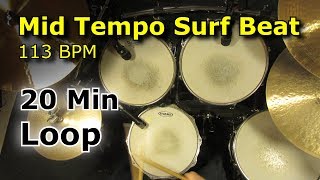 20 Minute Drum Loop - Surf Beat 113 BPM