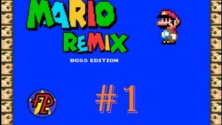 Mario Remix: Boss Edition - Part 1
