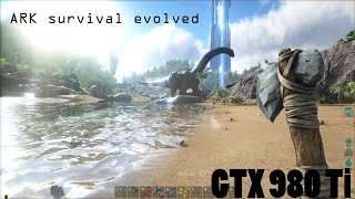 Ark survival evolved - [Geforce GTX 980 Ti] [FRAME-RATE TEST] - 1080p [Ultra Settings]