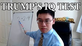 Trump Takes An IQ Test