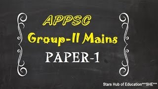 New Group II Mains Paper 1 Detailed Syllabus APPSC