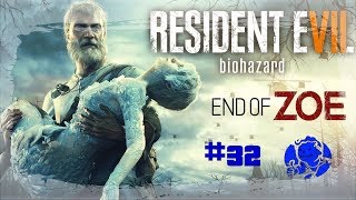 RESIDENT EVIL 7 ПЕРВЫЙ ВЗГЛЯД И ПРОХОЖДЕНИЕ PS4 #32 Гибель Зои