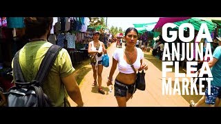 GOA | ANJUNA FLEA MARKET | 2018