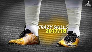 Crazy Football Skills & Tricks 2017/18 #2 | HD 1080p