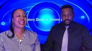 NDOA, NDOTO NA TAFSIRI ZA NDOTO - PASTORS DONIS AND NNUNU NKONE
