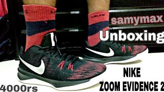 Unboxing Nike Zoom Evidence 2 Basketball Shoes | Indian Pricing best Shoes Under 4500rs