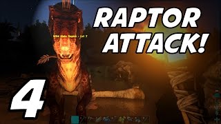ARK Survival Evolved | E04 | Raptor Attack! (Gameplay / Playthrough / 1080p)
