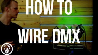 How to Wire DMX