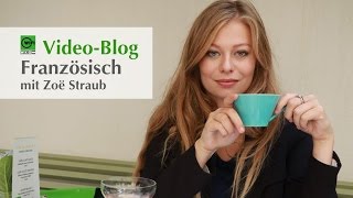 WIFI-Video-Blog: Französisch mit Zöe Straub