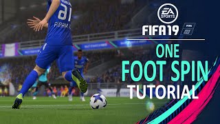 FIFA 19 | ONE FOOT SPIN TUTORIAL | PS4 XBOX ONE