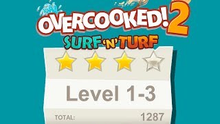Overcooked 2. Surf 'n' Turf DLC. Level 1-3. 4 Stars. 2 Player Co-op