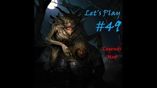 Battle Brothers Legends Mod: Beast Ledger Let's Play #49