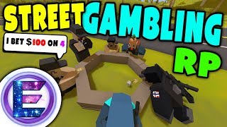 Unturned - Street Gambling | I'm a hustler they're not going to win HAHA ( Unturned RP )