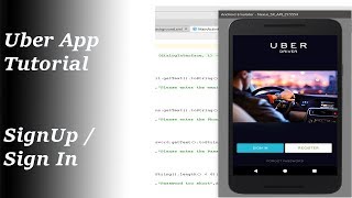 UBER APP TUTORIAL  Part 1 | Android Sign up/Sign in With Source Code